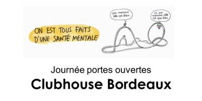 Journée portes ouvertes Clubhouse Bordeaux. "On est tous faits d'une santé mentale"