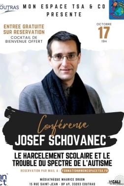 Conférence sur le harcèlement scolaire et l'autisme, le 17 octobre avec Josef Schovanec